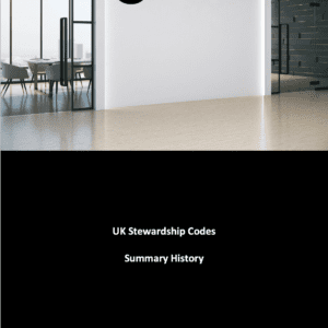 UK - FRC - The UK Stewardship Codes - Summary History