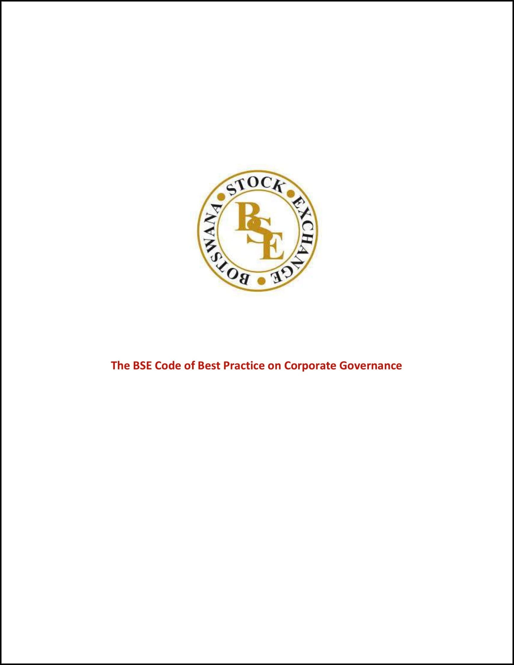 The Botswana Stock Exchange Code of Best Practices on Corporate Governance