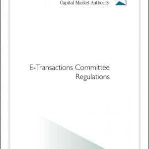 KSA - CMA - E-Transactions Committee Regulations - 8-6-2016