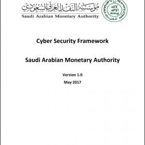 KSA - SAMA - Cyber Security Framework - May 2017