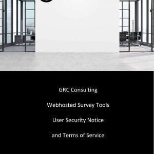 GRC Consulting - Web Hosted Survey Tools - User Security Notice and Terms of Service